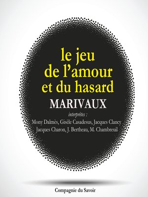 cover image of Le jeu de l'amour et du hasard de Marivaux